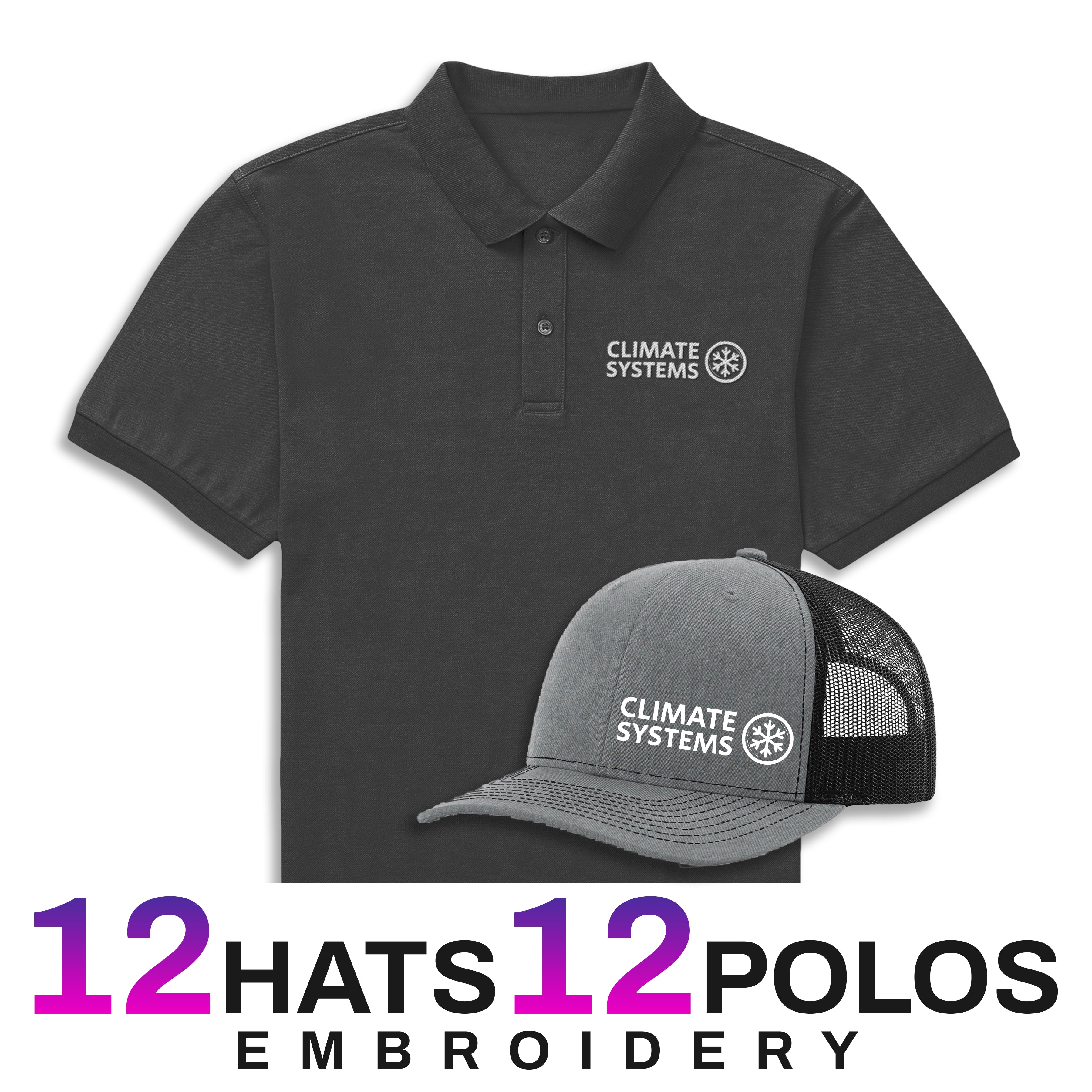 12 POLOS + 12 HATS | EMBROIDERY